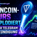 Toncoin-Kurs explodiert nach Telegram-Ankündigung