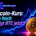 Bitcoin-Kurs: Wie hoch steigt BTC jetzt?