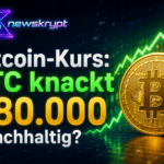 Bitcoin-Kurs:BTC knackt $80.000 – nachhaltig?